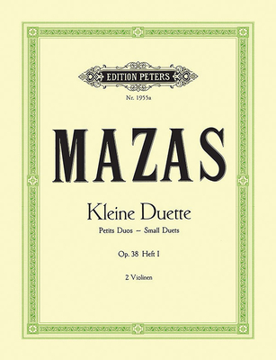 12 Little Duets Op. 38 for 2 Violins: Nos. 1-6 (Set of Parts) - Jacques Féréol Mazas