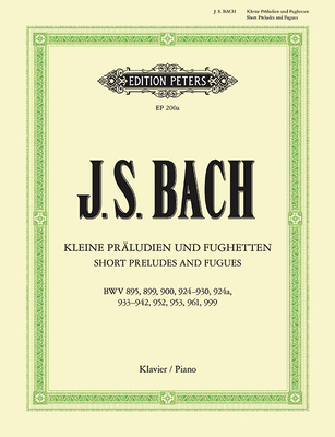 Short Preludes and Fugues for Piano: Sheet - Johann Sebastian Bach