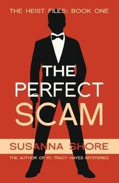 Coperta cărții 'The Perfect Scam - Susanna Shore'