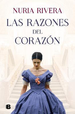 Las Razones del Coraz�n / The Reasons of the Heart - Nuria Rivera