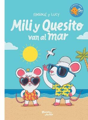 Mili Y Quesito Van Al Mar - Raeioul Raeioul