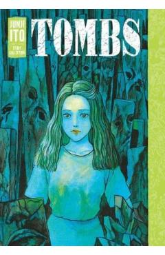 Tombs: Junji Ito Story Collection - Junji Ito