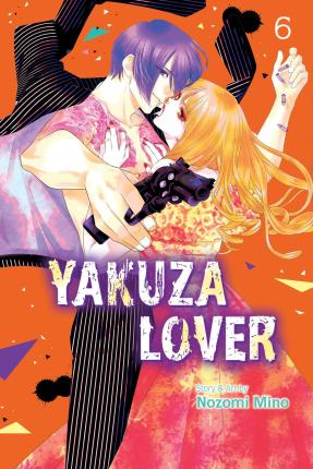 Yakuza Lover, Vol. 6 - Nozomi Mino
