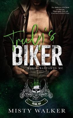 Truly's Biker: An Age Gap, Forbidden Motorcycle Club Romance - Misty Walker