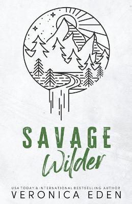 Savage Wilder Discreet - Veronica Eden