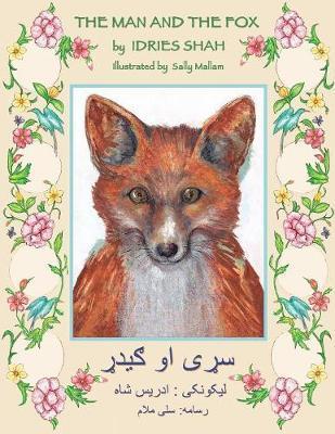 The Man and the Fox: English-Pashto Edition - Idries Shah