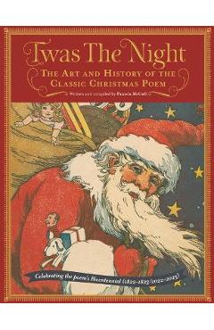 Coperta cărții 'Twas the Night: The Art and History of the Classic Christmas Poem - Pamela Mccoll'