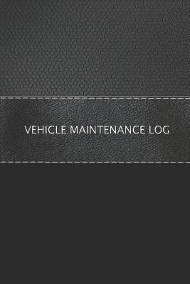 Vehicle Maintenance Log: Vehicle Maintenance Checklist and Servicing Schedule - Black Peak Publishing