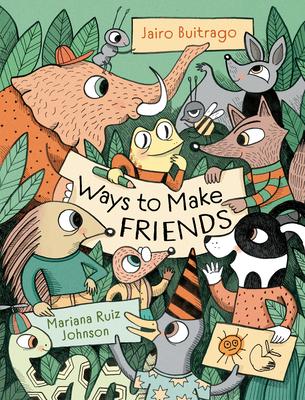 Ways to Make Friends - Jairo Buitrago