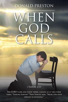 When God Calls - Donald Preston