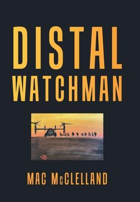 Distal Watchman - Mac Mcclelland