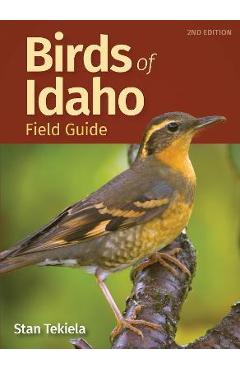 Coperta cărții 'Birds of Idaho Field Guide - Stan Tekiela'