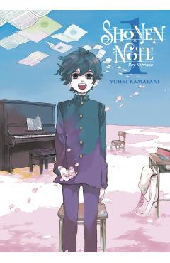 Shonen Note: Boy Soprano 1 - Yuhki Kamatani