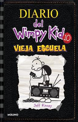 Vieja Escuela / Old School - Jeff Kinney