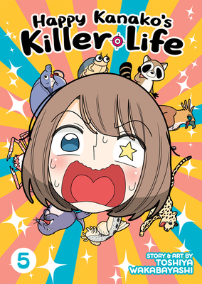 Happy Kanako's Killer Life Vol. 5 - Toshiya Wakabayashi