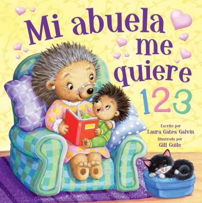 Mi Abuela Me Quiere 123 (Grandma Loves Me Spanish Language) - Kidsbooks