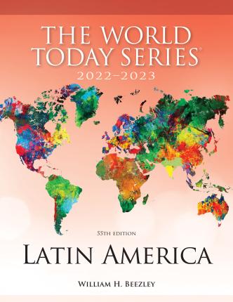 Latin America 2022-2023 - William H. Beezley