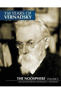 Poza produsului 150 Years of Vernadsky: The Noösphere - Jason A. Ross