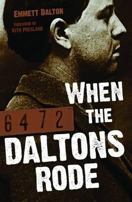 When the Daltons Rode - Emmett Dalton