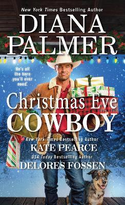 Christmas Eve Cowboy - Diana Palmer