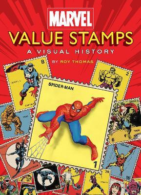 Marvel Value Stamps: A Visual History - Marvel Entertainment