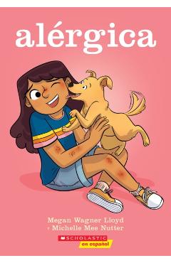 Alérgica = Allergic - Megan Wagner Lloyd