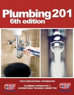 Plumbing 201 - Phcc Educational Foundation