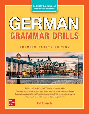 German Grammar Drills, Premium Fourth Edition - Ed Swick