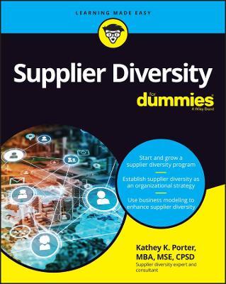 Supplier Diversity for Dummies - Kathey K. Porter