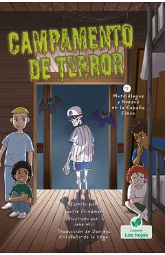 Poza produsului Murciélagos Y Huesos En La Cabaña Cinco (Bones and Bats in Bunk Five) - Laurie Friedman
