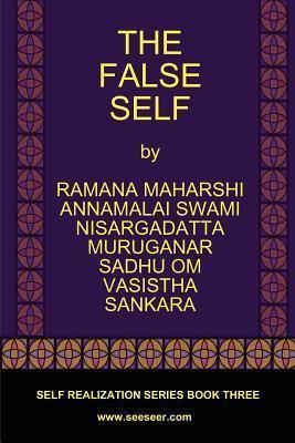 The False Self - Ramana Maharshi