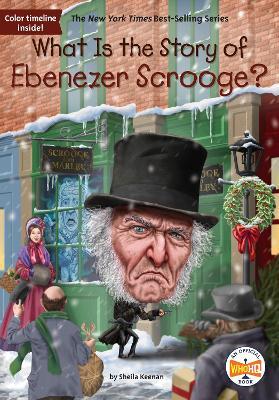 What Is the Story of Ebenezer Scrooge? - Sheila Keenan
