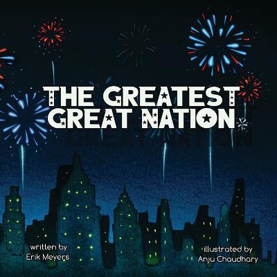 The Greatest Great Nation - Erik Meyers