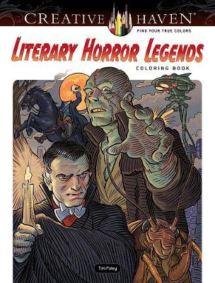 Creative Haven Literary Horror Legends Coloring Book - Tim Foley
