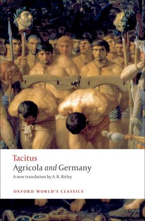 Agricola and Germany - Tacitus