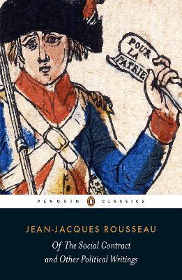 Of the Social Contract and Other Political Writings - Jean-jacques Rousseau