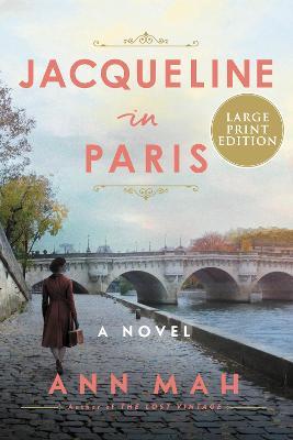 Jacqueline in Paris - Ann Mah