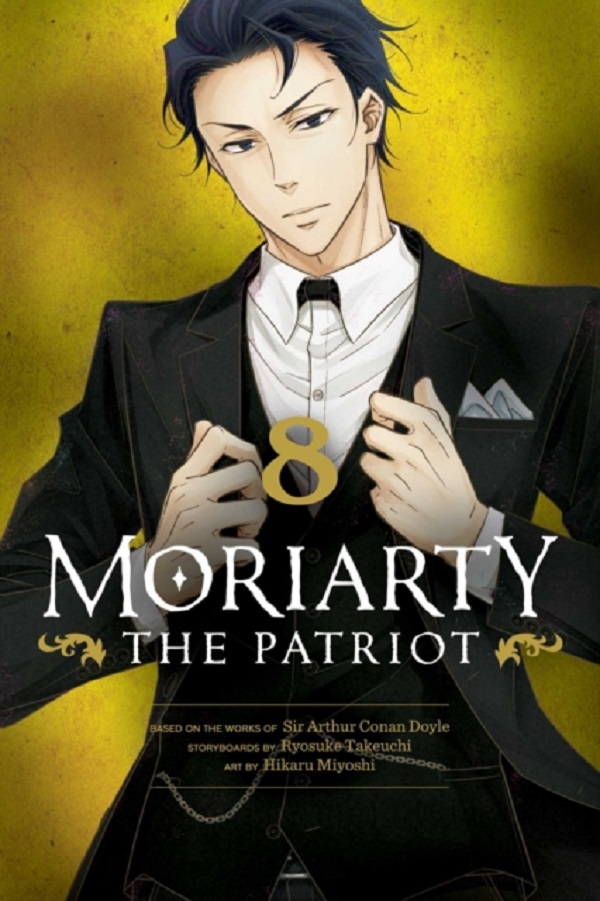 Moriarty the Patriot Vol. 8 - Ryosuke Takeuchi, Sir Arthur Doyle, Hikaru Miyoshi