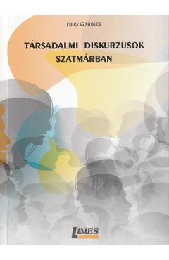 Poza produsului Tarsadalmi diskurzusok Szatmarban - Frigy Szabolcs