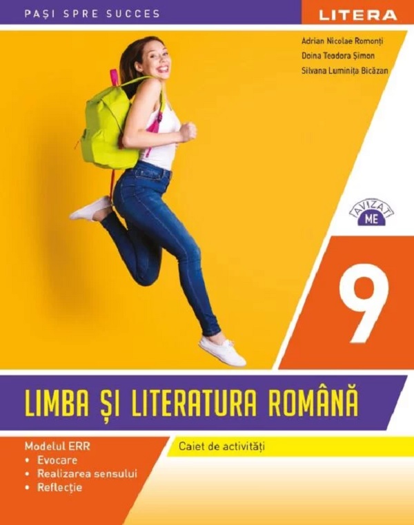 Limba si literatura romana - Clasa 9 - Caiet de activitati - Adrian Nicolae Romonti, Doina Teodora Simon, Silvana Luminita Bicazan