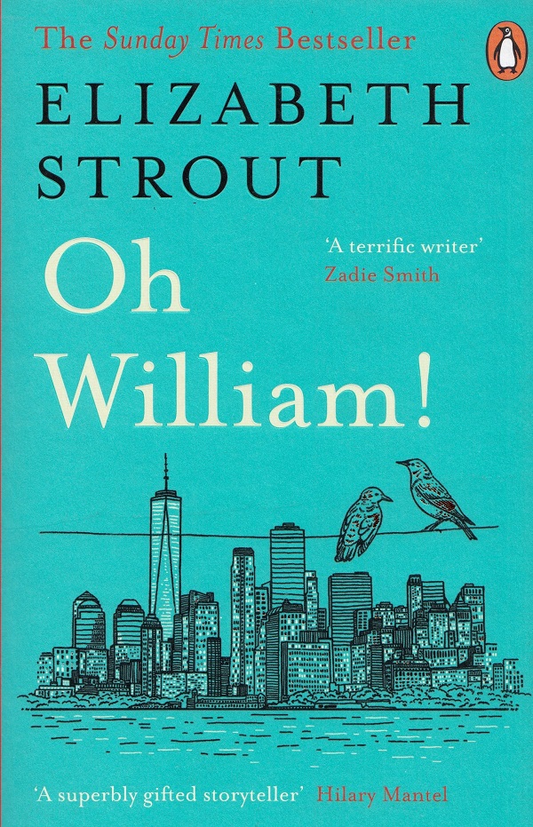 Oh William - Elizabeth Strout