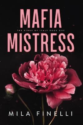 Mafia Mistress: Special Edition - Mila Finelli