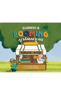 Poza produsului Business is Booming at Baobab Place - Danielle Mendonsa