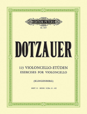 113 Exercises for Violoncello, Book 2: Nos. 35-62 - Justus Johann Friedrich Dotzauer