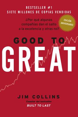 Good to Great (Spanish Edition) - Jim Collins