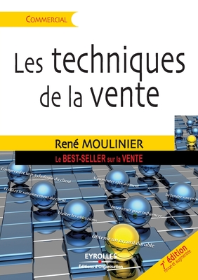 Les techniques de vente - Ren� Moulinier