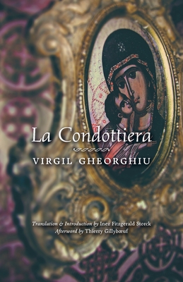 La Condottiera (English edition) - Virgil Gheorghiu