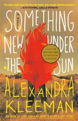 Something New Under the Sun - Alexandra Kleeman