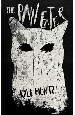 The Pain Eater - Kyle Muntz