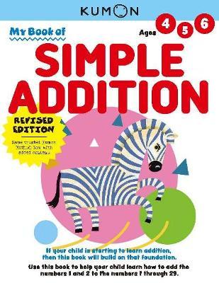 My Book of Simple Addition - Kumon Publishing